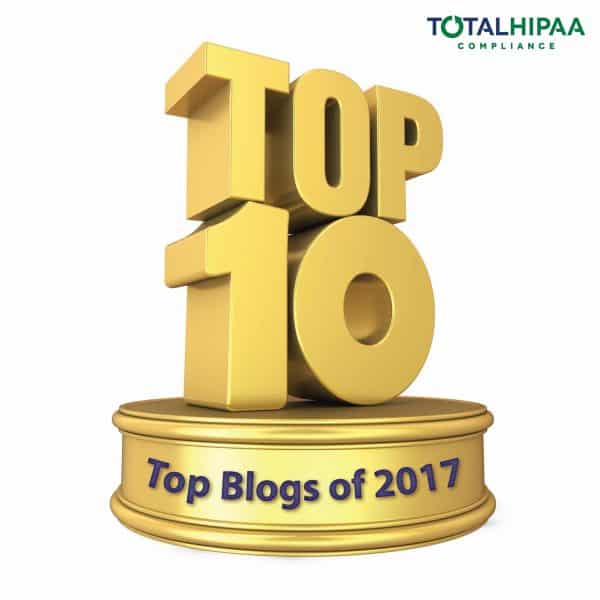 Top 10 Total HIPAA Blogs of 2017